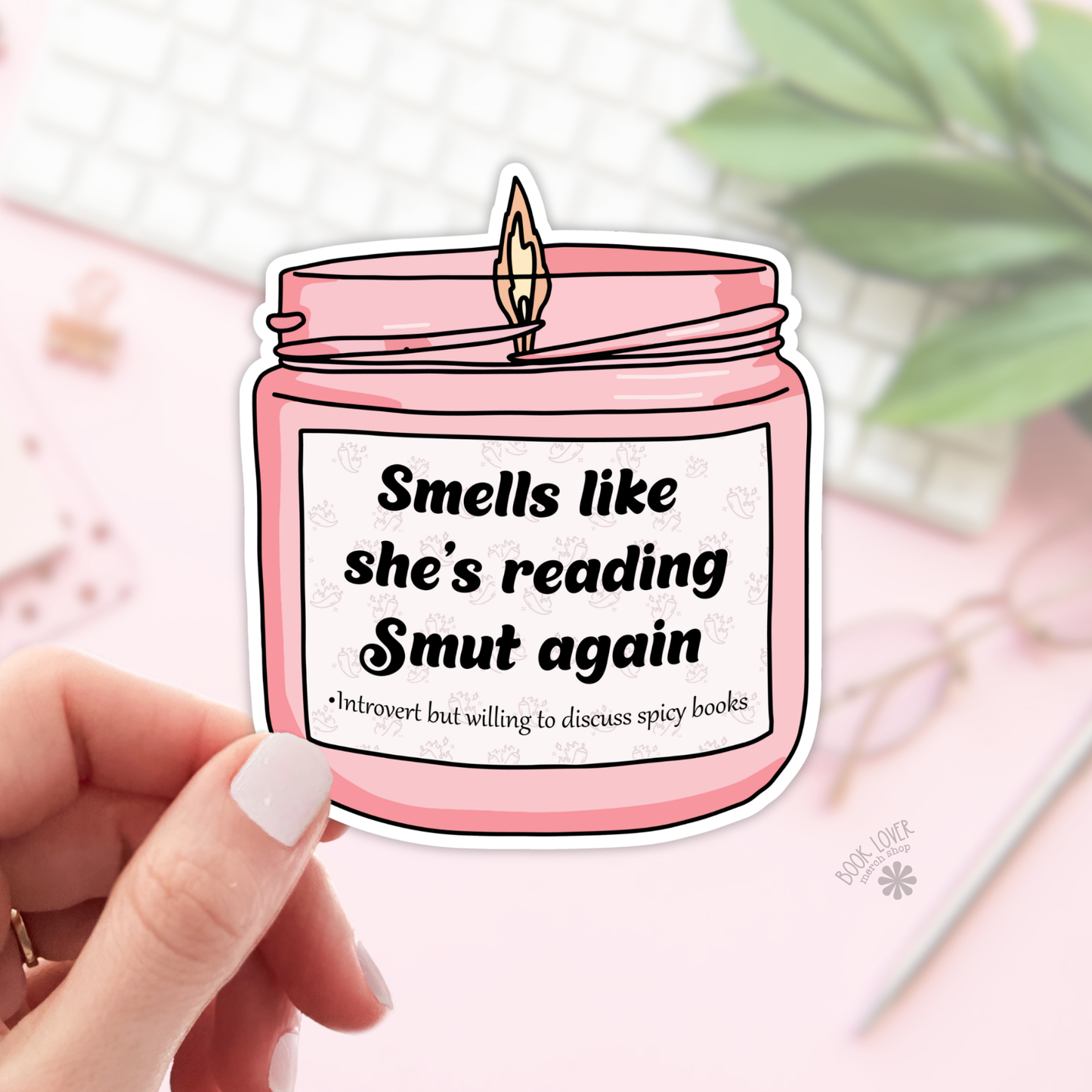 Smells Like She's Reading Smut
