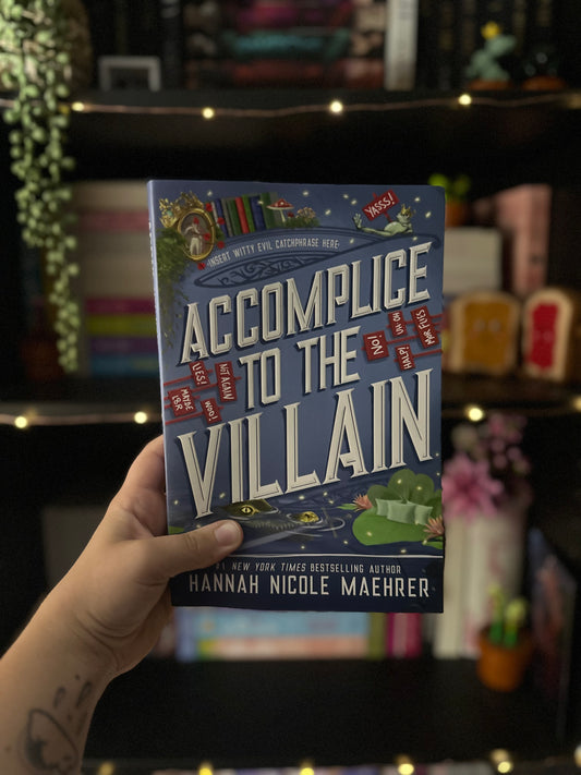 Accomplice to the Villain (Assistant to the Villain #3)