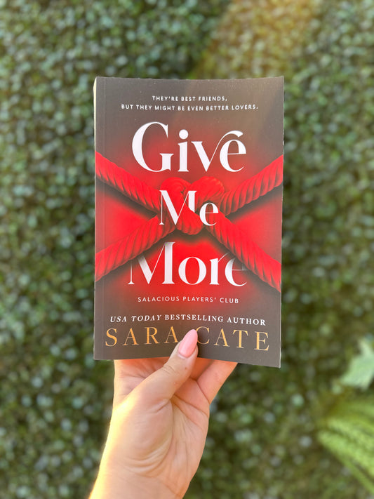 Give Me More (Salacious Players' Club #3)