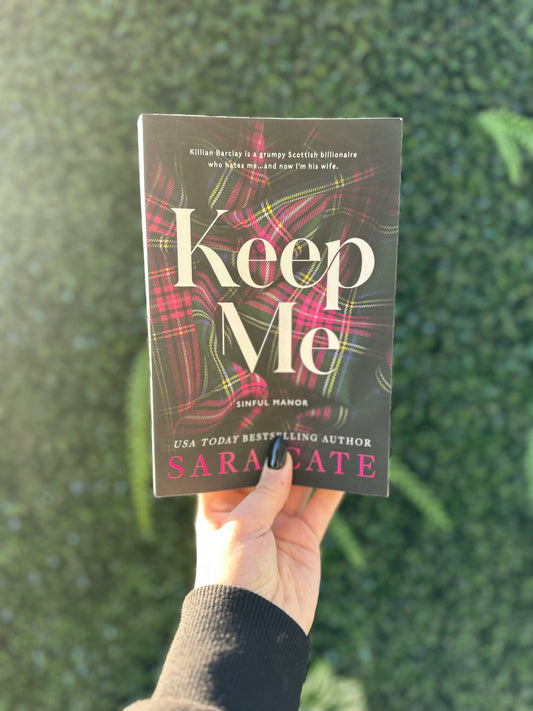 Keep Me(Sinful Manor #1)