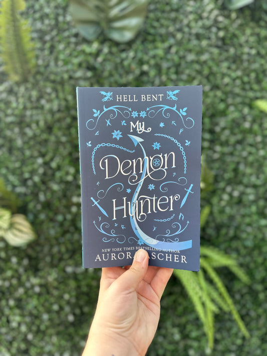 My Demon Hunter (Hell Bent #2)