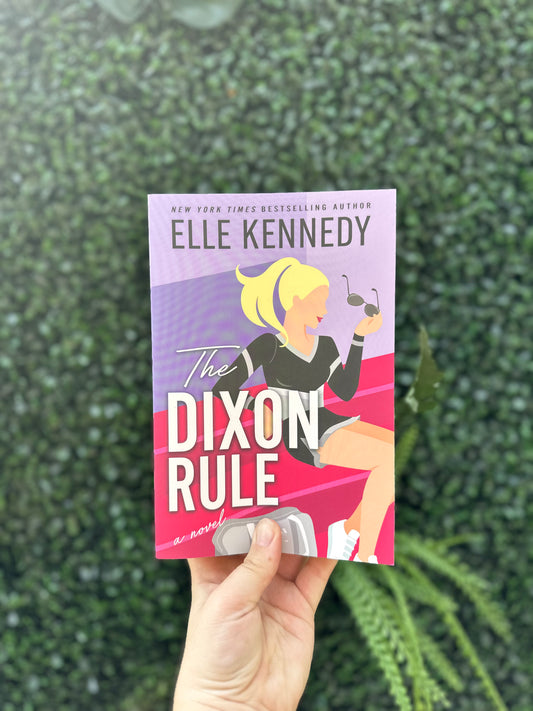 The Dixon Rule (Campus Diaries #2)