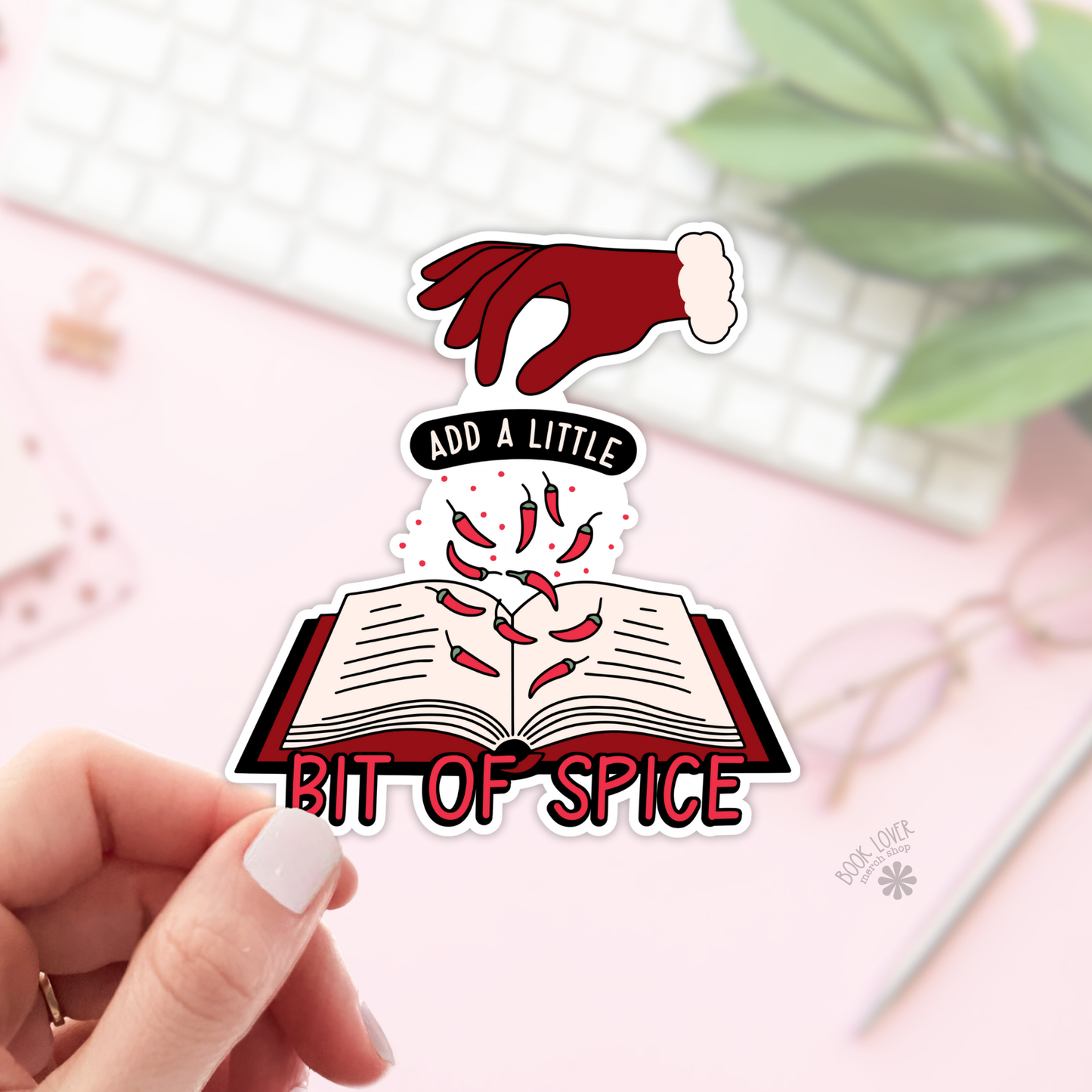 Add a Little Bit of Spice Sticker