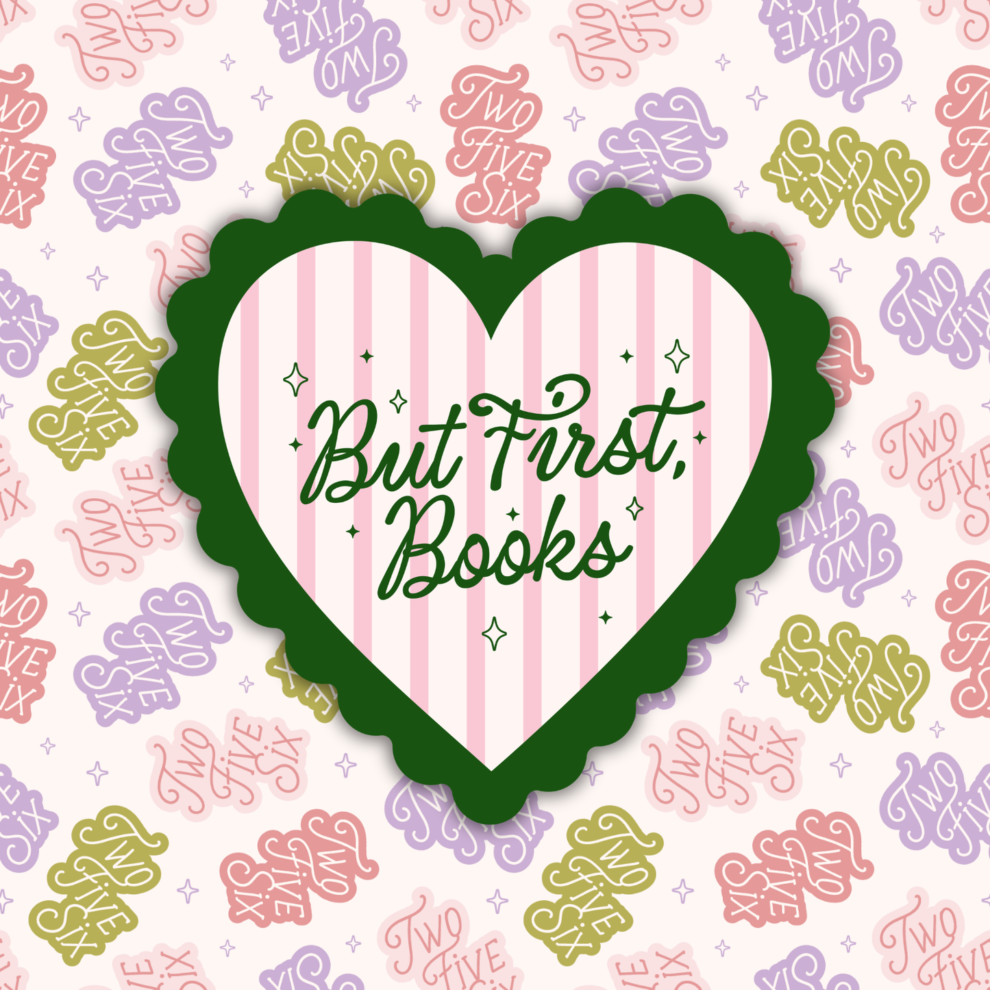 But First, Books Sticker