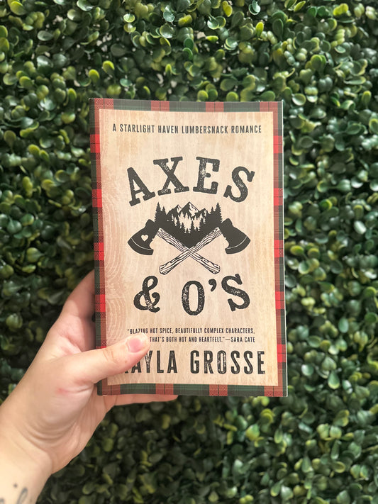 Axe’s and O’s (Starlight Haven Lumberjacks #1)
