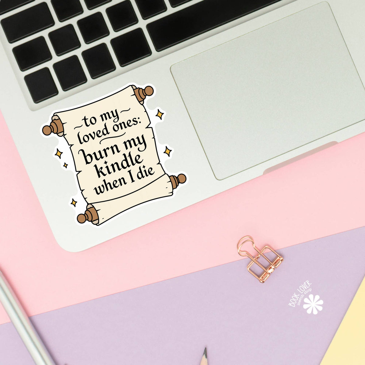 Burn My Kindle Sticker