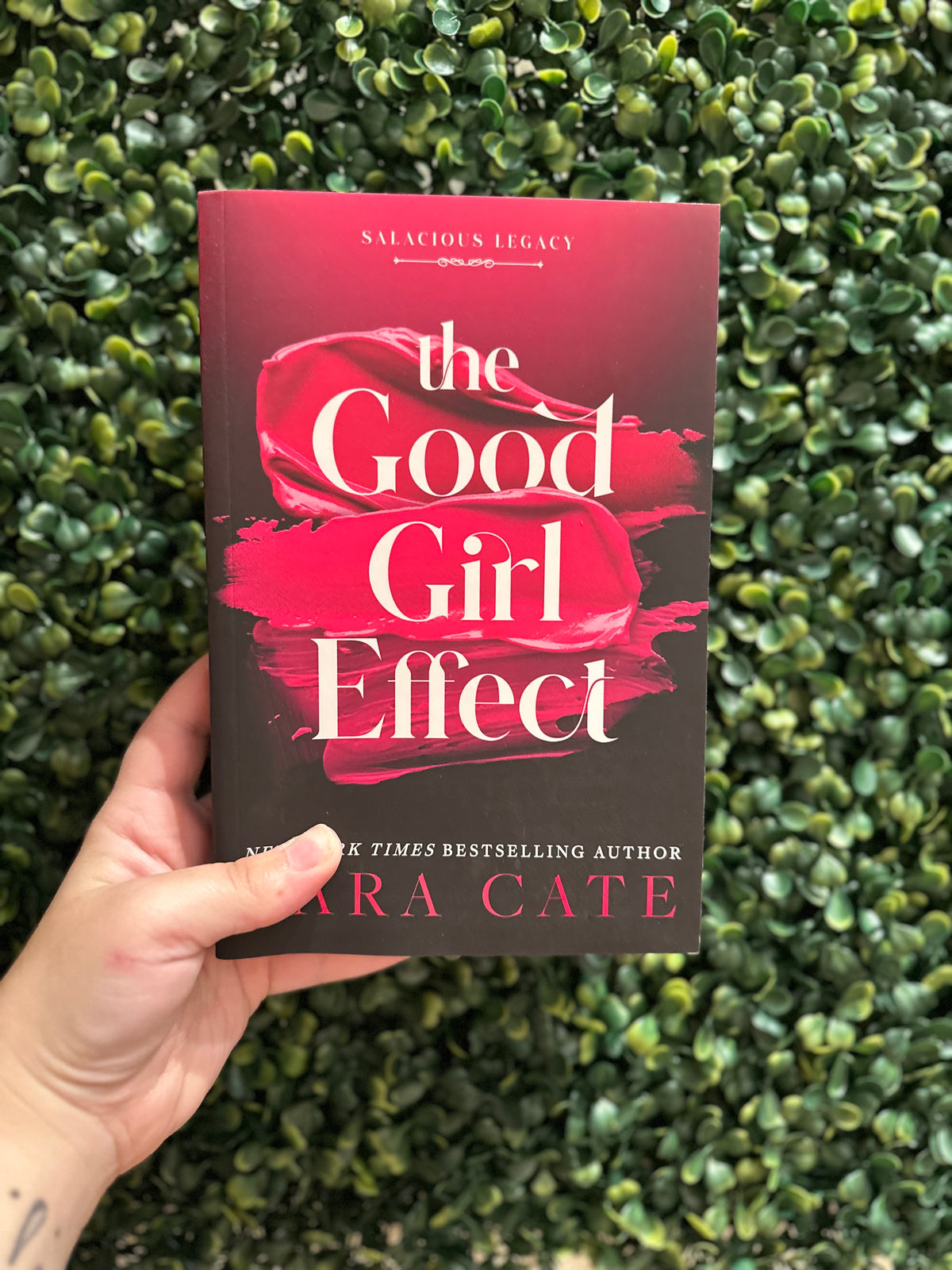 The Good Girl Effect (Salacious Legacy #1)