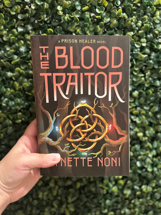The Blood Traitor (The Prison Healer #3)