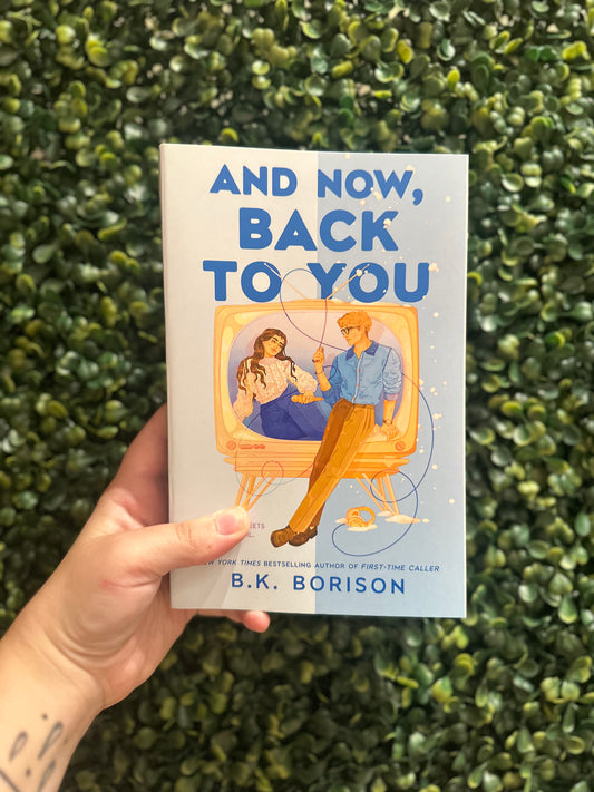 And Now Back To You (Heartstrings #2)