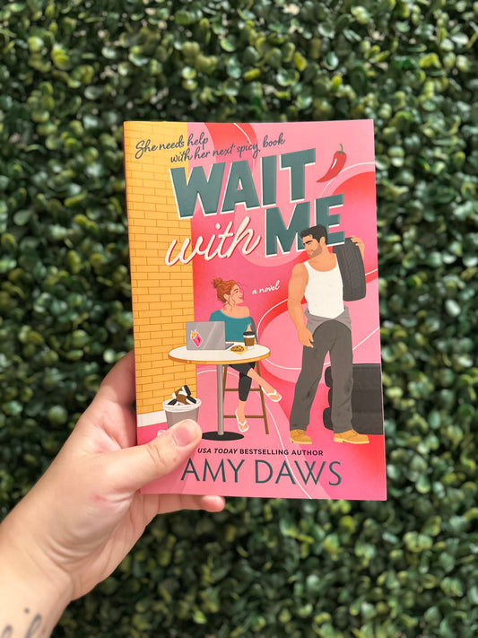 Wait With Me (Wait With Me #1)