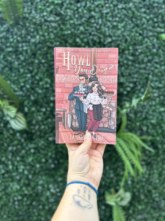 Howl You Doin? (Signed, Monster Bae #2)