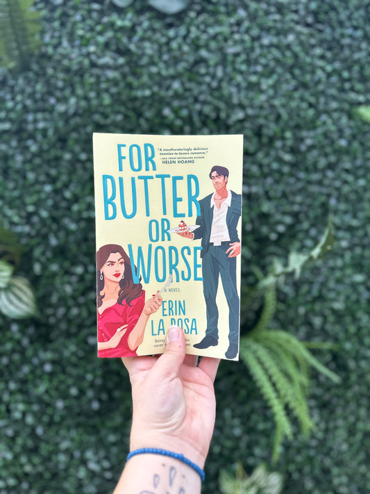 For Butter or Worse (The Hollywood Series #1)
