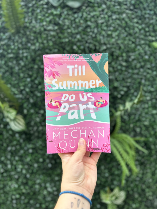 Till Summer Do Us Part