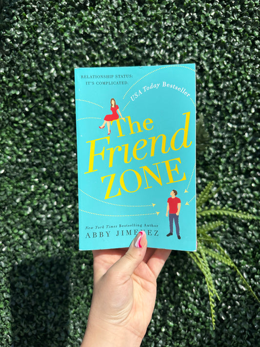 The Friend Zone (Friend Zone #1)