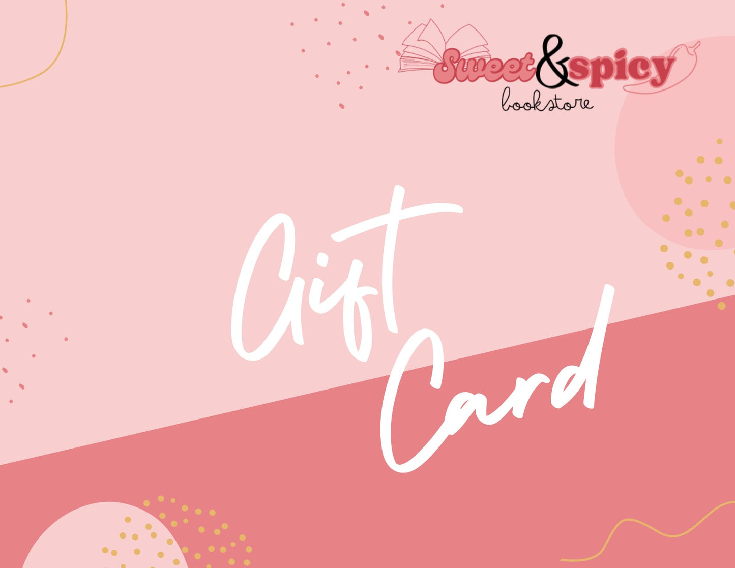 Sweet & Spicy Bookstore Gift Card