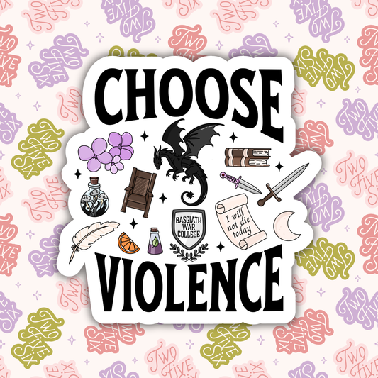 Choose Violence Sticker