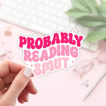 Probably Reading Smut Sticker